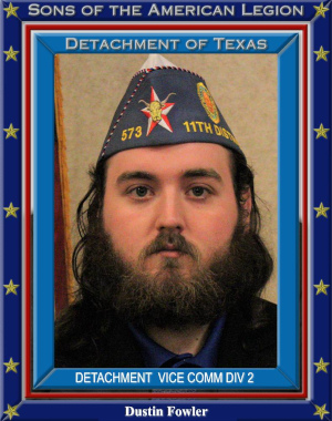 Dustin Fowler Detachment Vice Commander 2nd Division